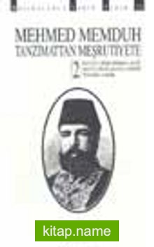 Tanzimattan Meşrutiyete – 2