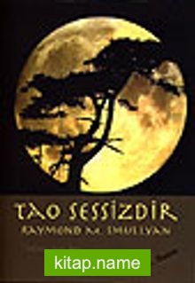 Tao Sessizdir