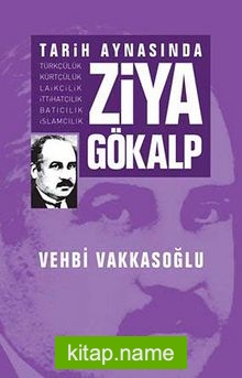 Tarih Aynasında Ziya Gökalp