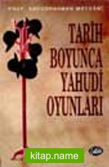 Tarih Boyunca Yahudi Oyunları