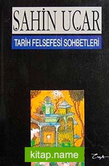 Tarih Felsefesi Sohbetleri