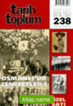 Tarih ve Toplum Aylık Ansiklopedik Dergi Ekim 2003 Sayı: 238