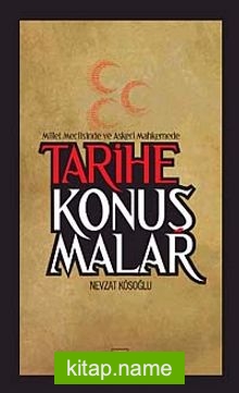 Tarihe Konuşmalar