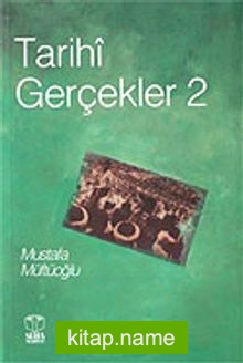 Tarihi Gerçekler 2