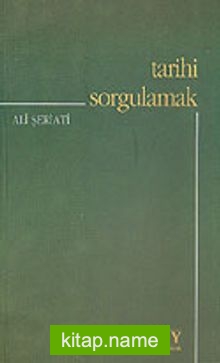 Tarihi Sorgulamak