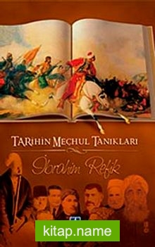 Tarihin Meçhul Tanıkları