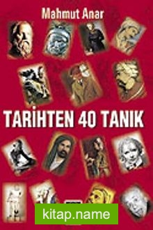 Tarihten 40 Tanık