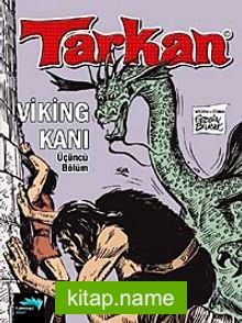 Tarkan Viking Kanı – Üçüncü Bölüm