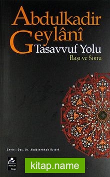 Tasavvuf Yolu Başı ve Sonu