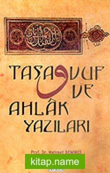 Tasavvuf ve Ahlak Yazıları