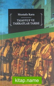 Tasavvuf ve Tarikatlar Tarihi