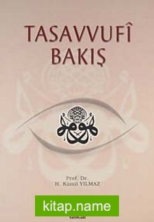 Tasavvufi Bakış