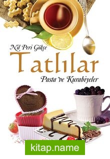 Tatlılar Pasta ve Kurabiyeler