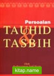 Tavhid Tasbih / Tevhid ve Tesbih Risalesi (Malayaca)