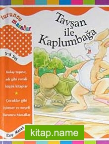 Tavşan ile Kaplumbağa / Turuncu Masallar