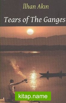 Tears of The Ganges (Cep Boy)