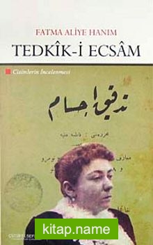 Tedkik-i Ecsam Cisimlerin İncelenmesi