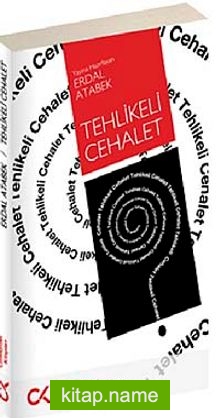 Tehlikeli Cehalet