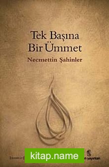 Tek Başına Bir Ümmet