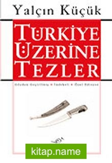 Tek Cilt – Türkiye Üzerine Tezler