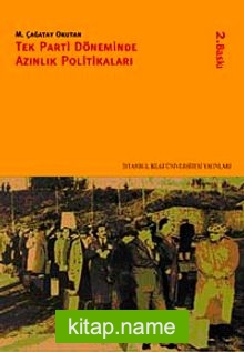 Tek Parti Döneminde Azınlık Politikaları