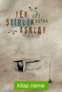 Tek Şiirlik Aşklar