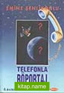 Telefonla Röportaj