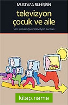 Televizyon, Çocuk ve Aile