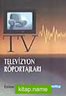 Televizyon Röportajları