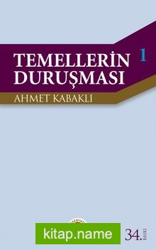 Temellerin Duruşması 1