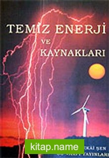 Temiz Enerji ve Kaynakları