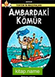 Tenten / Ambardaki Kömür