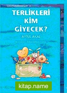 Terlikleri Kim Giyecek