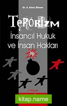 Terörizm / İnsancıl Hukuk ve İnsan Hakları