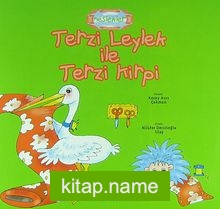 Terzi Leylek ile Terzi Kirpi / Meslekler