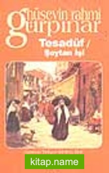 Tesadüf / Şeytan İşi