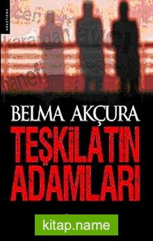 Teşkilatın Adamları