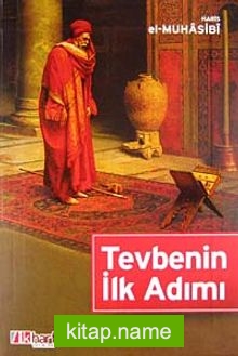 Tevbenin İlk Adımı