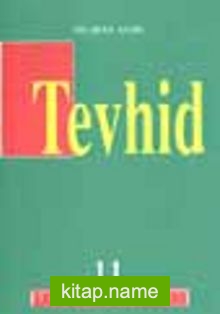 Tevhid (11)