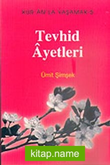 Tevhid Ayetleri