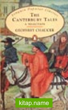 The Canterbury Tales A Selection