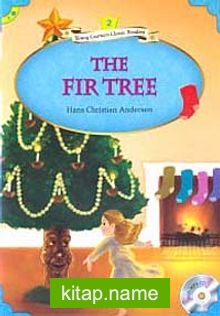 The Fir Tree +MP3 CD (YLCR-Level 2)