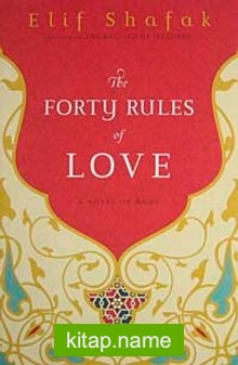 The Forty Rules of Love