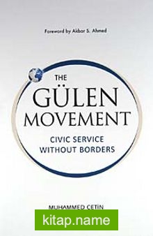 The Gülen Movement  Civic Service Without Borders
