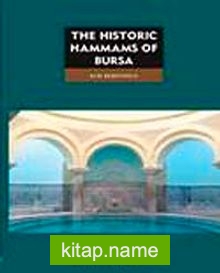 The Historic Hammas of Bursa