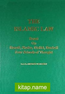 The İslamic Law  Based On Hanafi, Shafee, Maliki, Hanbeli, Four schools of Thought