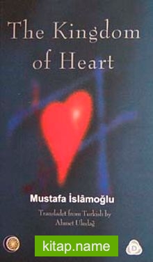 The Kingdom of Heart (Yürek Devleti)