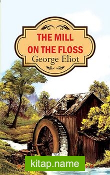 The Mill On The Floss