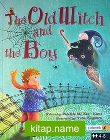 The Old Witch and The Boy (Ciltli) / Yaşlı Cadı ve Çocuk