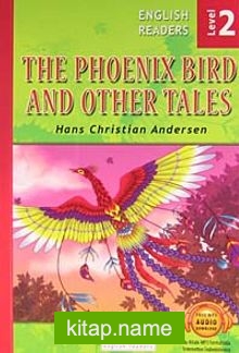 The Phoenix Bird and Other Tales / Level 2